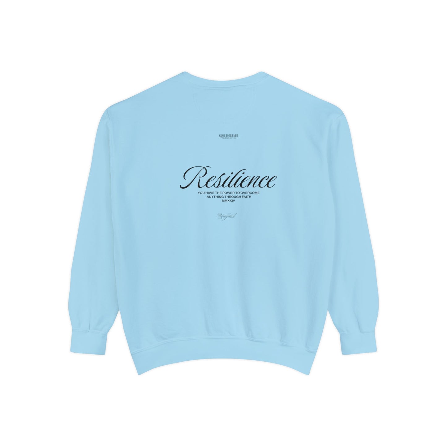 Resilience Undefeated Sweatshirt | Proverbs 24:16 Faith Apparel