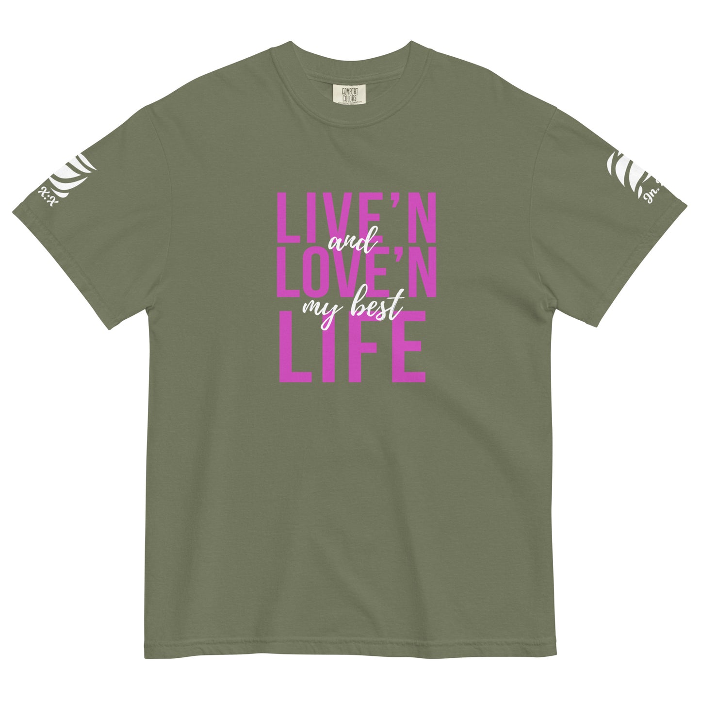 Live'n & Love'n My Best Life T-shirt - Inspired by John 10:10