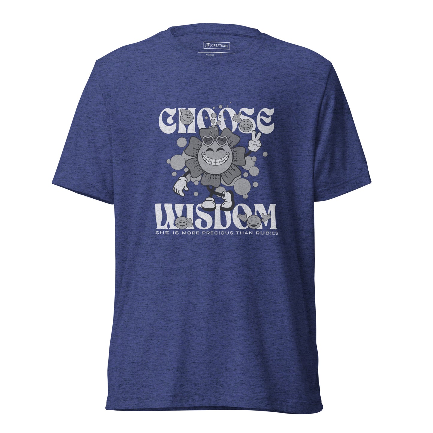 Choose Wisdom Triblend T-Shirt