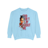 God Don’t Play About Me Premium Fleece Sweatshirt – White