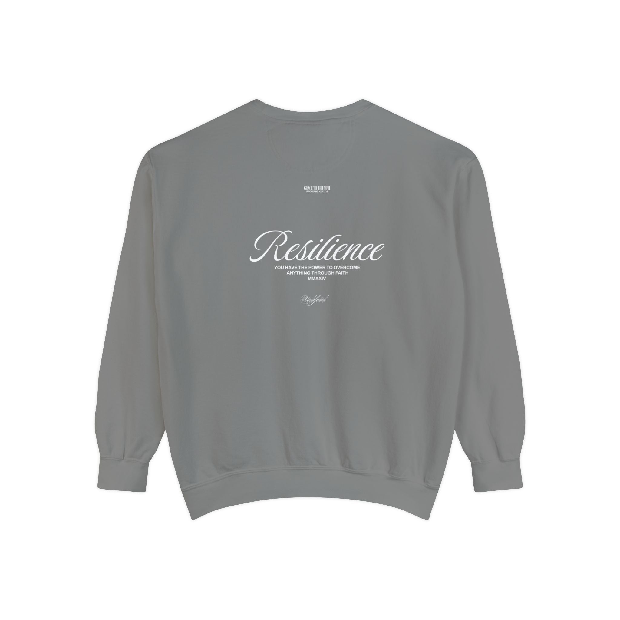 Resilience - Undefeated Sweatshirt