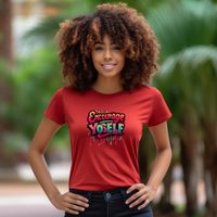 Encourage Yo'self Women's T-Shirt