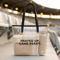 Prayed Up Game Ready Clear Tote Bag – Stadium Approved Faith Bag