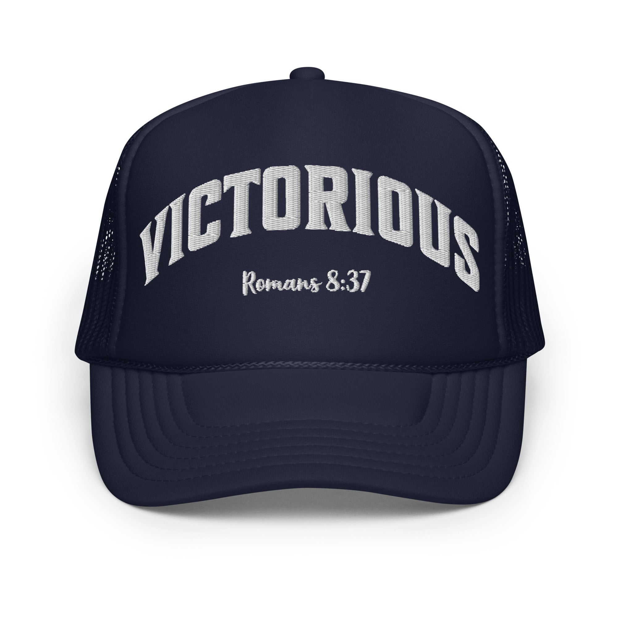 Victorious Foam Trucker Hat