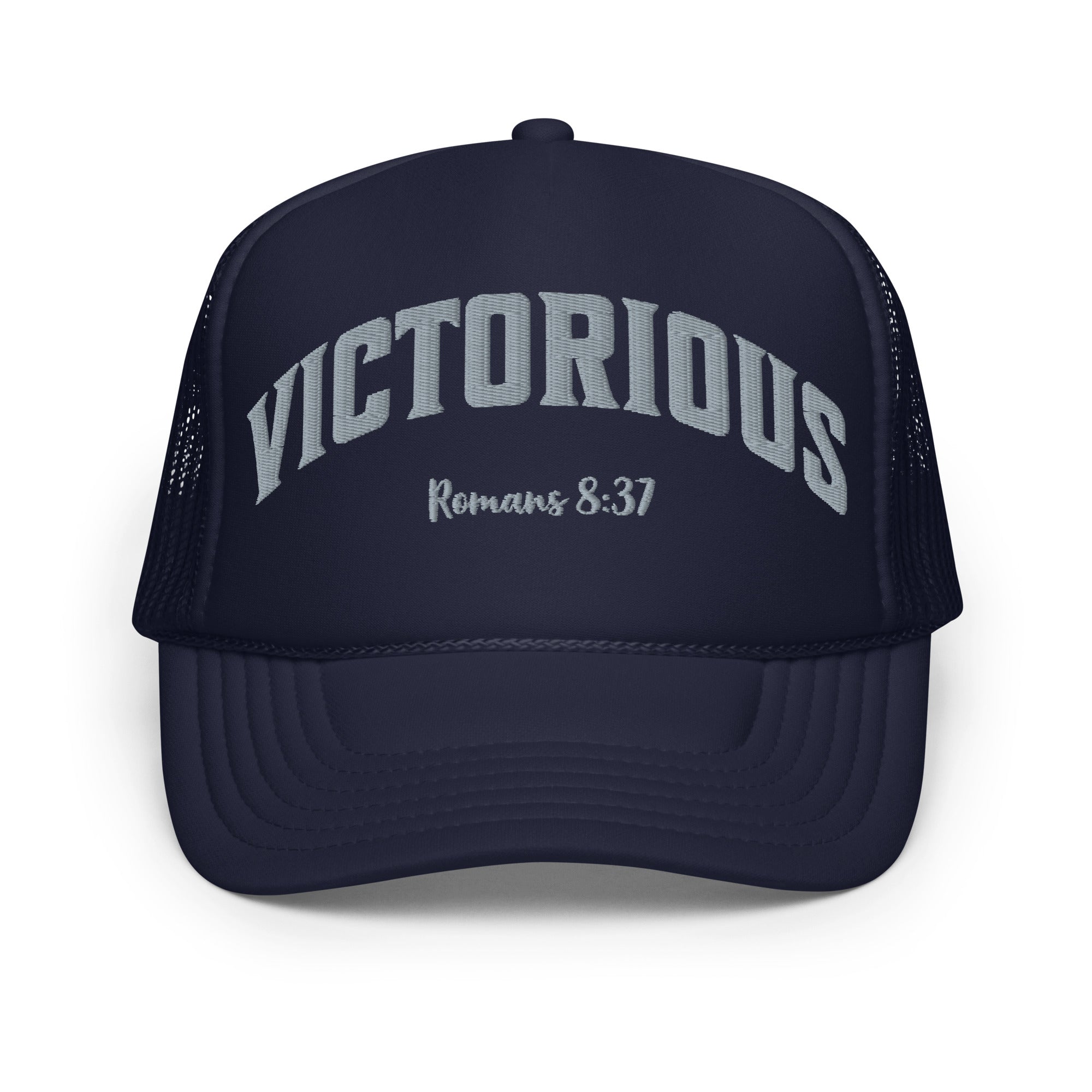 Victorious Foam Trucker Hat