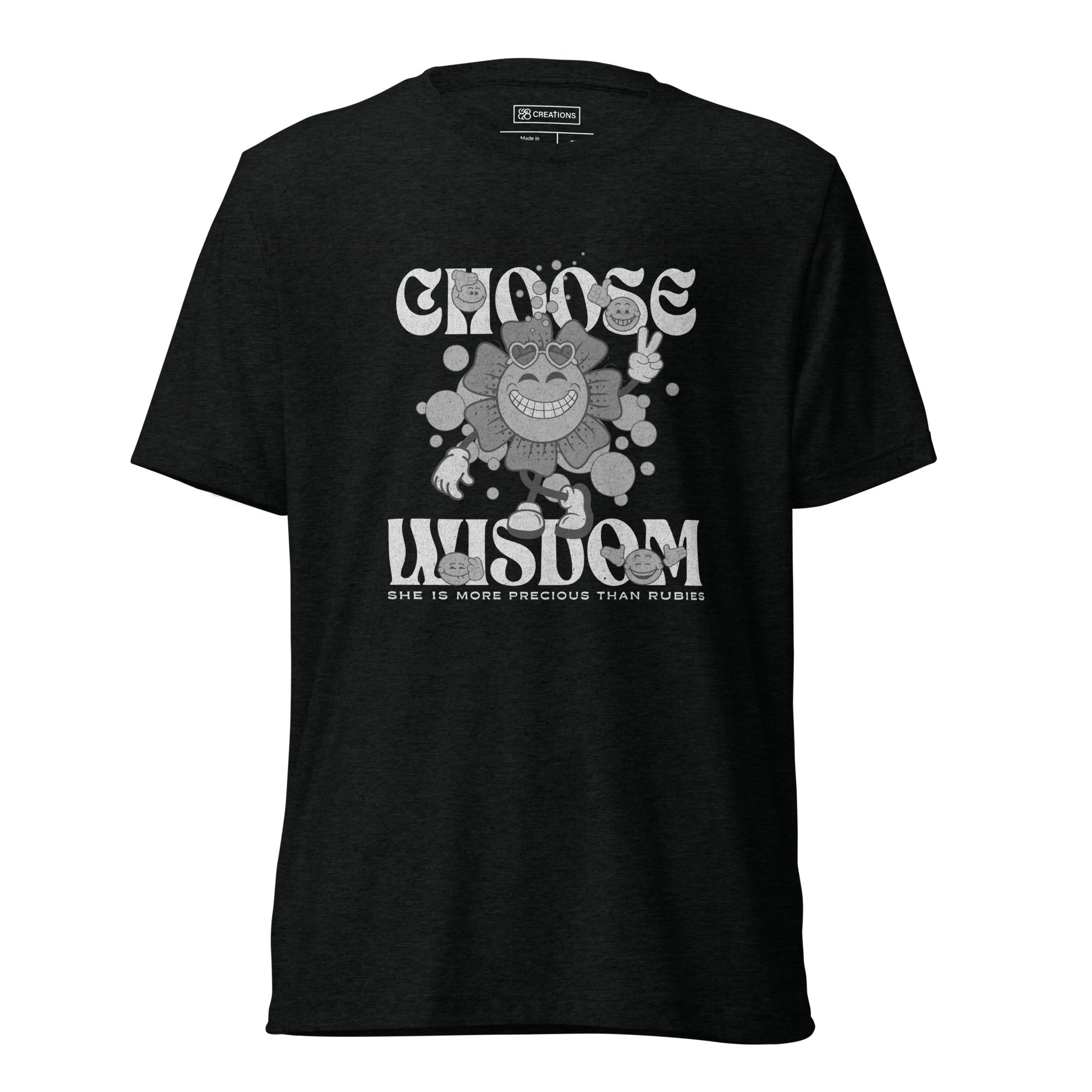 Choose Wisdom Triblend T-Shirt